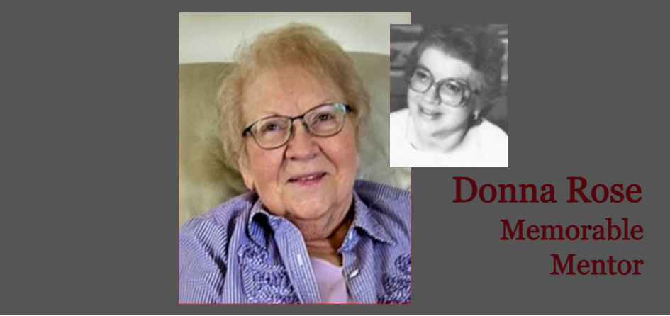 Donna Rose - Memorable Mentor