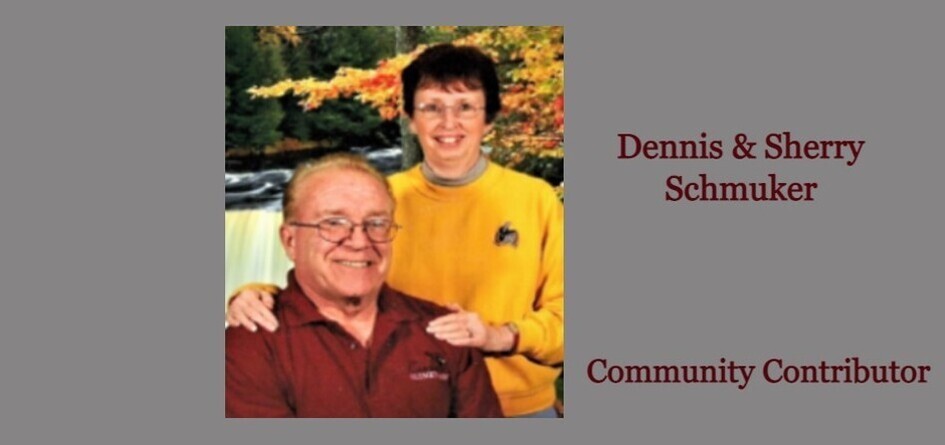 Dennis & Sherry Schmuker