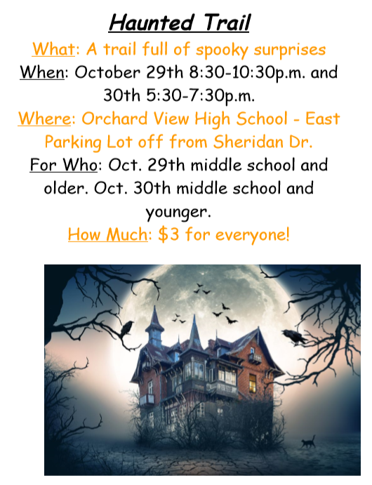OVHS Haunted Trail is located off from the East Parking Lot off from Sheridan Drive