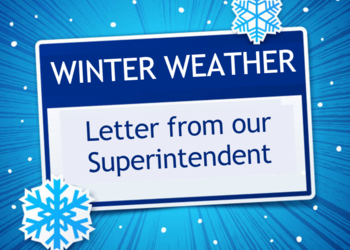 Winter Weather Letter from our Supt